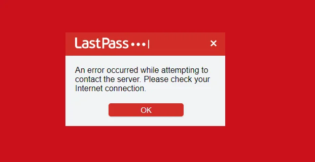 Lastpass: Възникна грешка при свързване със сървъра