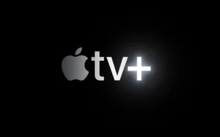Apple TV+: Големият взрив на Apple в бизнеса със стрийминг
