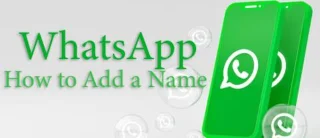 Как да добавите име в WhatsApp