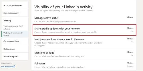 Πώς μπορώ να αλλάξω το προφίλ μου στο LinkedIn χωρίς να ειδοποιώ τις συνδέσεις;