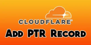 Πώς να προσθέσετε εγγραφές PTR στο Cloudfare