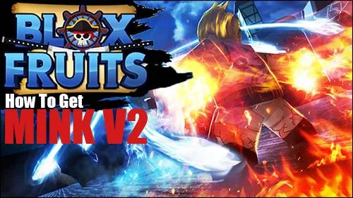 Πώς να αποκτήσετε το Mink V2 στο Blox Fruits