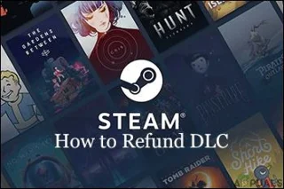Как да получите възстановяване на сумата за DLC в Steam