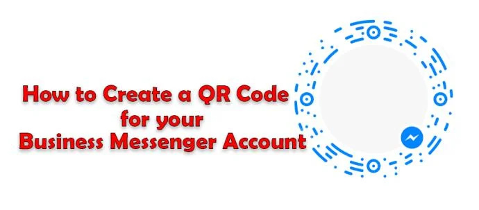 Как да използвате скенер за QR код на Messenger