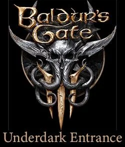 The BaldurS Gate 3 Underdark Entrance
