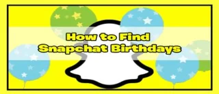 Πώς να ελέγξετε τα γενέθλια του φίλου σας στο Snapchat