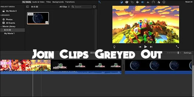 Как да коригирате IMovie, ако Join Clips е в сиво
