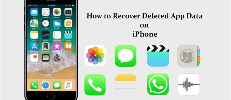 Как да възстановите изтрити данни от приложения на IPhone
