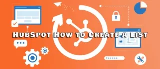 Как да създадете списък в HubSpot