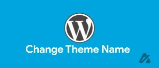 Как да промените името на тема на WordPress