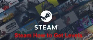 Как да получите нива в Steam