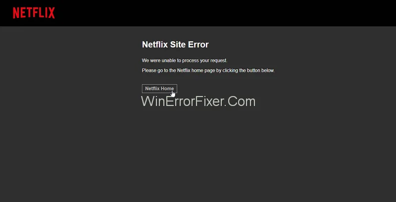 Gabim në sitin e Netflix: Ne nuk jemi në gjendje të përpunojmë kërkesën tuaj