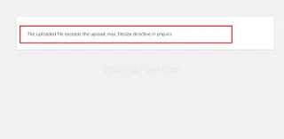 Каченият файл надвишава директивата Upload_Max_Filesize в PHP.ini.