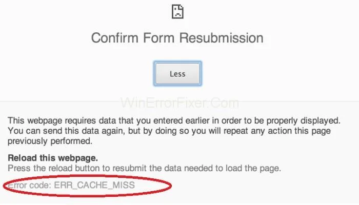 Err_Cache_Miss Error in Google Chrome {Solved}