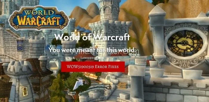WOW51900319 klaida „World of Warcraft“ {išspręsta}
