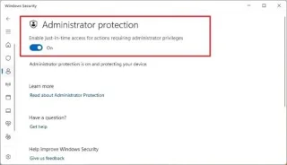 Windows 11 build 27774 добавя функция за защита на администратора към Canary Channel